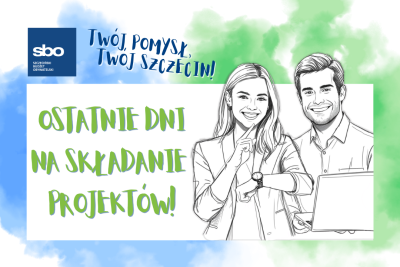 Grafika z napisem: Ostatnie dni na składanie projekt&oacute;w!