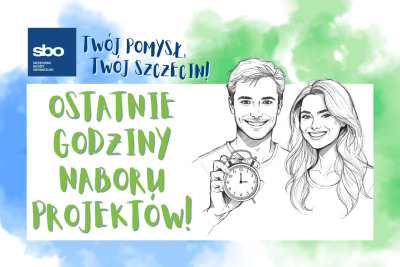 Grafika z napisem: Ostatnie godziny naboru projekt&oacute;w!