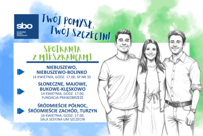 Grafika z terminami spotkań z mieszkańcami 14 i 16 kwietnia 